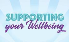 Supporting your wellbeing